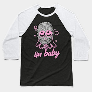 Im Baby Kawaii Octopus Sea Life Cute Kids Fashion Baseball T-Shirt